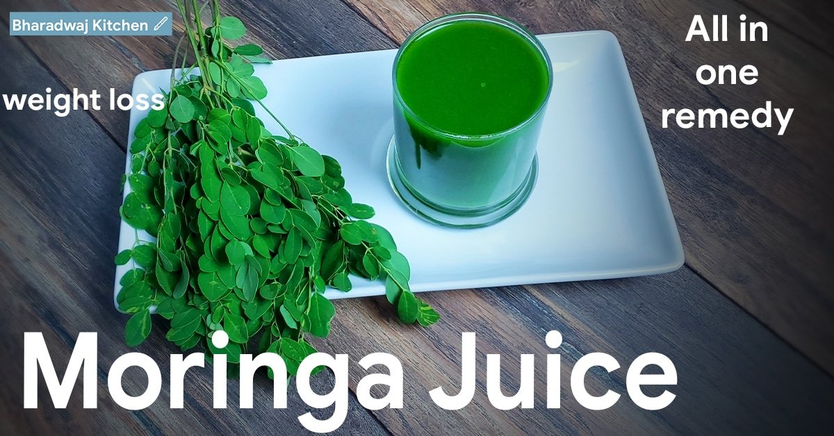 Moringa Juice » Bharadwaj Kitchen