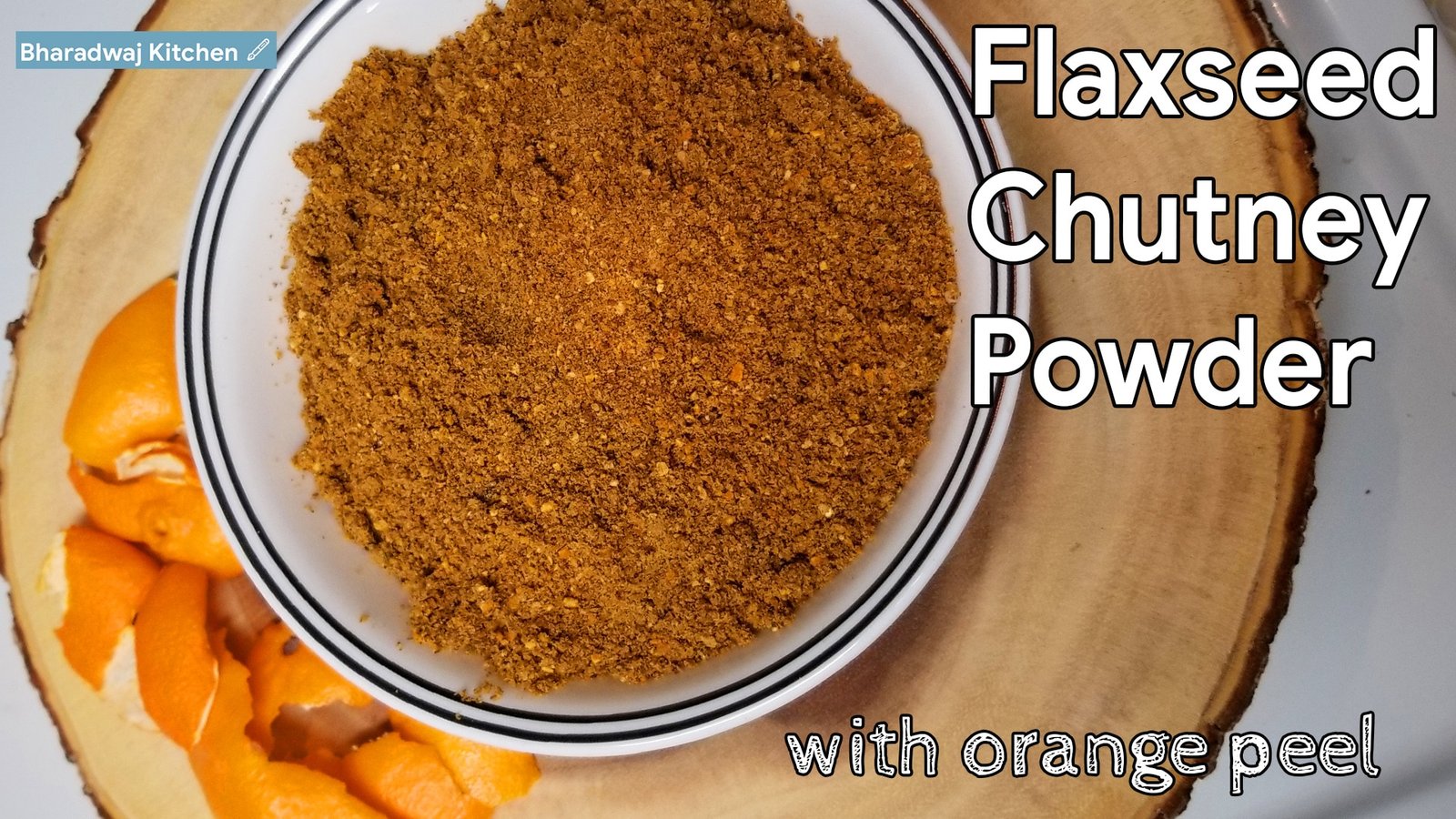 Flaxseed Chutney Powder » Bharadwaj Kitchen