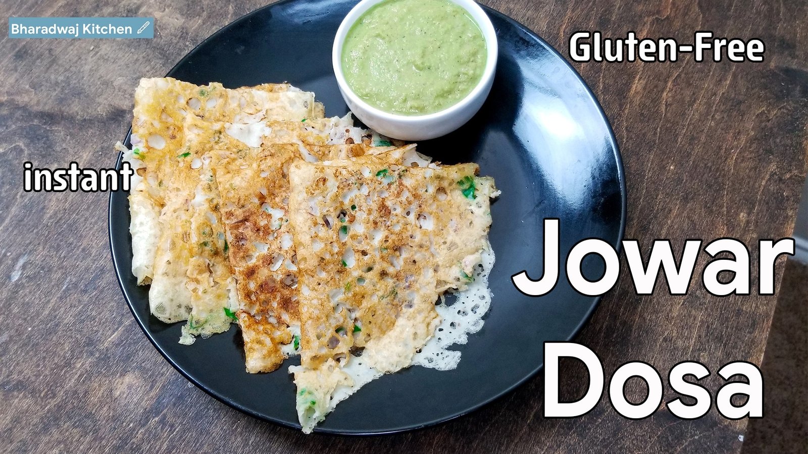 Jowar dosa Jowar atta dosa Is jowar good for weight loss Benefits of jowar flour